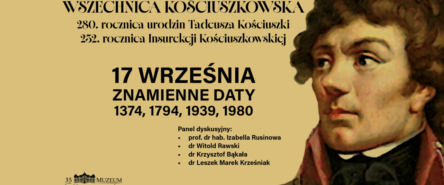 Wszechnica Kościuszkowska: „17 września – znamienne daty w naszych dziejach”
